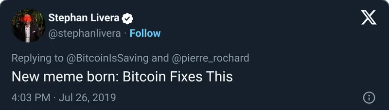 Stephan Livera's post “Bitcoin fixes this”, 26 Jul 2019
