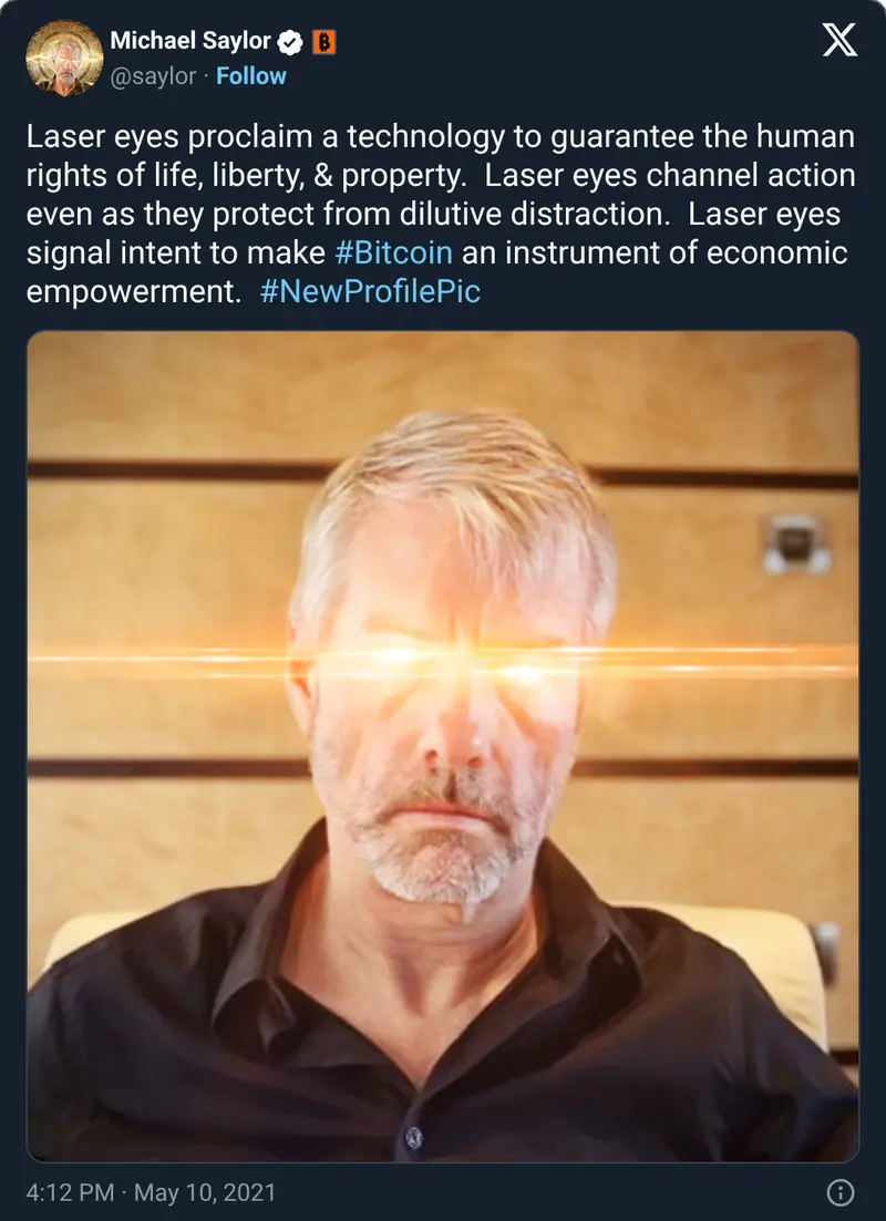 Michael Saylor's laser-eyes profile picture post, 10 May 2021
